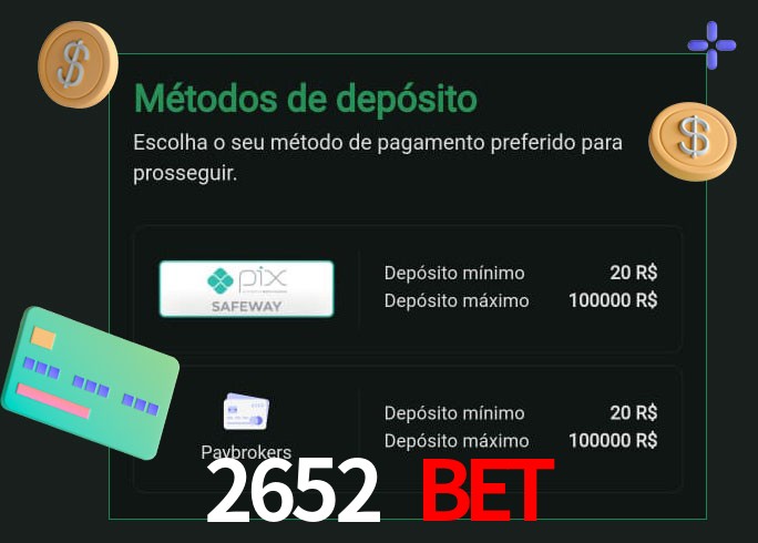 O cassino 2652 Bet oferece uma grande variedade de métodos de pagamento